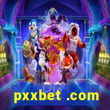 pxxbet .com